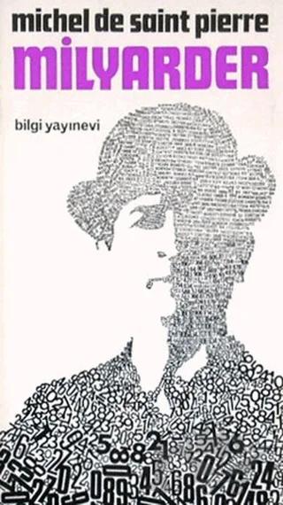 Milyarder – Michel de Saint Pierre – Bilgi Yayınevi kitap kapağı