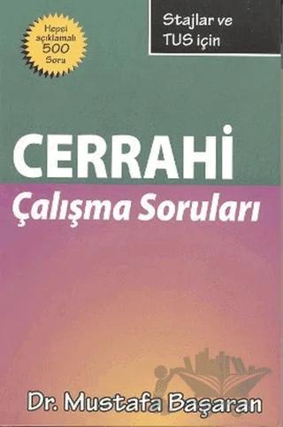 Stajlar ve TUS için Cerrahi Çalışma Soruları