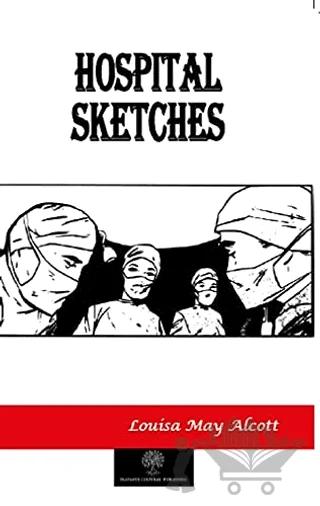 Hospital Sketches