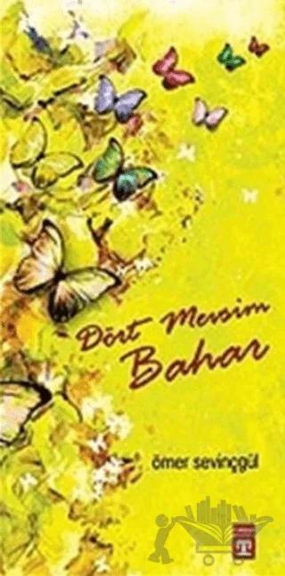 Dört Mevsim Bahar