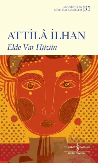 Elde Var Hüzün