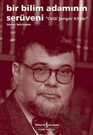 Bir Bilim Adamının Serüveni