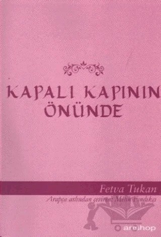 Kapalı Kapının Önünde – Fetva Tukan – Artshop Yayıncılık kitap kapağı