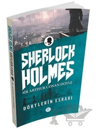 Sherlock Holmes - Dörtlerin Esrarı