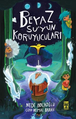 Beyaz Su'yun Koruyucuları