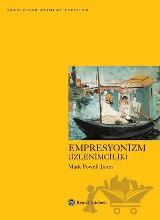 Empresyonizm (İzlenimcilik)