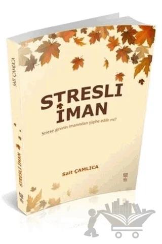 Stresli İman