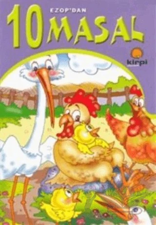 Ezop’dan 10 Masal – Derleme – Kirpi Yayıncılık kitap kapağı