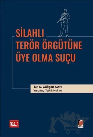 Silahlı Terör Örgütüne Üye Olma Suçu