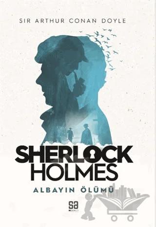 Sherlock Holmes - Albayın Ölümü