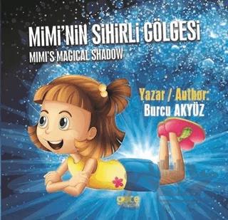 Mimi'nin Sihirli Gölgesi