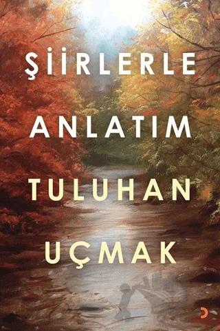 Şiirlerle Anlatım