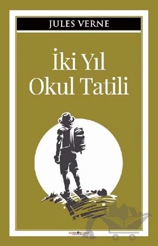 İki Yıl Okul Tatili