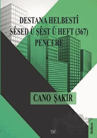 Destana Helbesti Sesed u Şest u Heft (367) Pencere