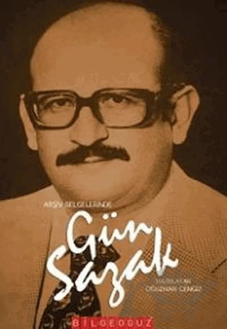 Arşiv Belgelerinde Gün Sazak – Kolektif – Bilgeoğuz Yayınları kitap kapağı