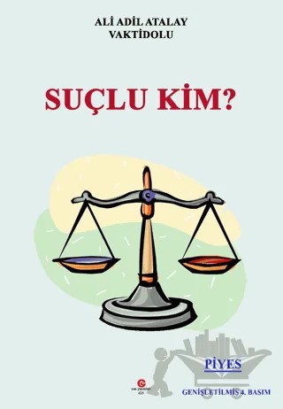 Suçlu Kim? – Ali Adil Atalay Vaktidolu – Can Yayınları (Ali Adil Atalay) kitap kapağı