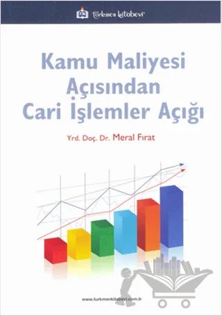 Kamu Maliyesi Açısından Cari İşlemler Açığı