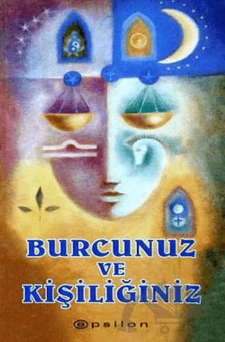 Burcunuz ve Kişiliğiniz