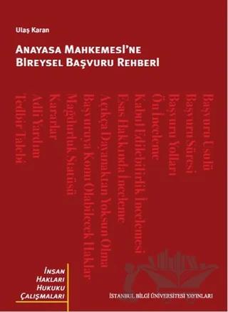 Anayasa Mahkemesi’ne Bireysel Başvuru Rehberi