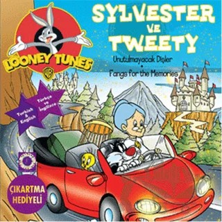 Sylvester ve Tweety: Unutulmayacak Dişler - Fangs for the Memories – Looney Tunes – Artemis Yayınları kitap kapağı