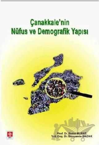 Çanakkale’nin Nüfus ve Demografik Yapısı