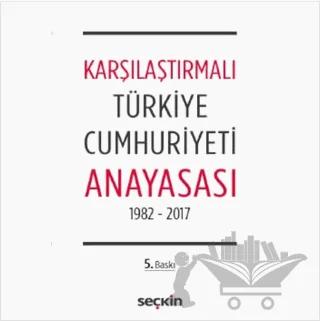 Karşılaştırmalı Türkiye Cumhuriyeti Anayasası