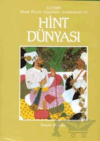 Hint Dünyası - Atlaslı Büyük Uygarlıklar Ansiklopedisi 10 – Gordon Johnson – İletişim Yayınevi kitap kapağı