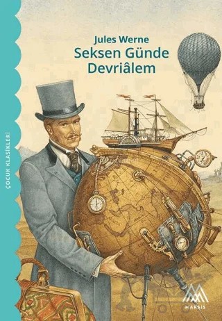 Seksen Günde Devrialem – Jules Verne – Marsis Yayınları kitap kapağı