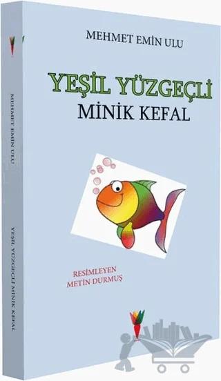 Yeşil Yüzgeçli Minik Kefal