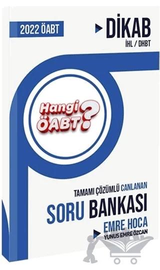 2022 Hangi ÖABT DİKAB İHL DHBT Tamamı Çözümlü Canlanan Soru Bankası