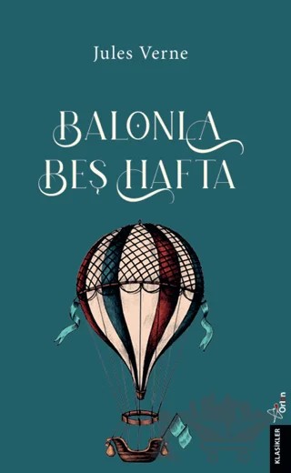Balonla Beş Hafta – Jules Verne – Orion Yayınevi kitap kapağı