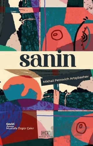 Sanin – Mikhail Petrovich Artsybashev – Mirhan Kitap kitap kapağı