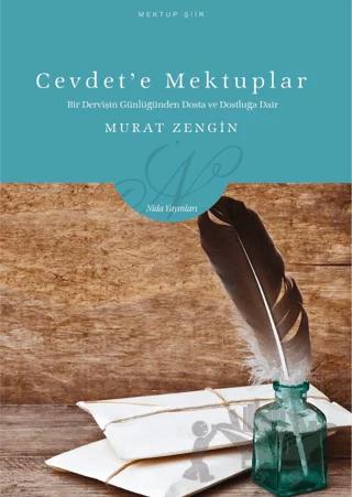 Cevdet’e Mektuplar