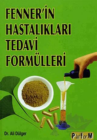 Fenner’in Hastalıkları Tedavi Formülleri