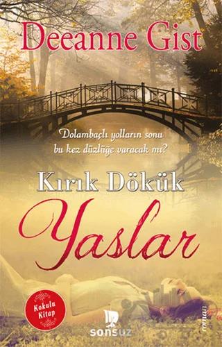 Kırık Dökük Yaslar (Kokulu Kitap)