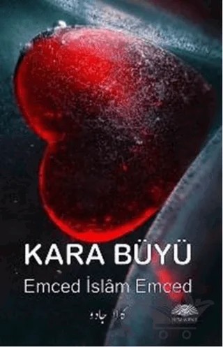 Kara Büyü – Emced İslam Emced – Demavend Yayınları kitap kapağı