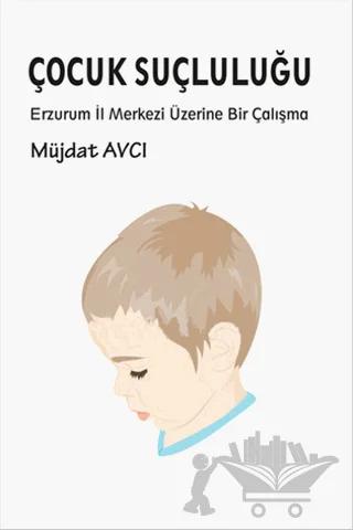 Çocuk Suçluluğu