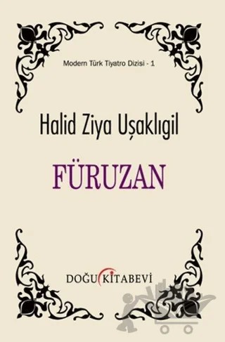 Füruzan – Halit Ziya Uşaklıgil – Doğu Kitabevi kitap kapağı