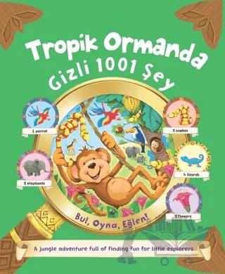Tropik Ormanda Gizli 1001 Şey