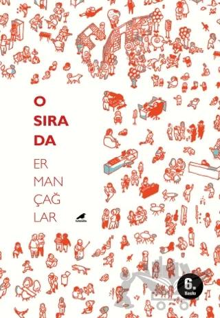 O Sırada