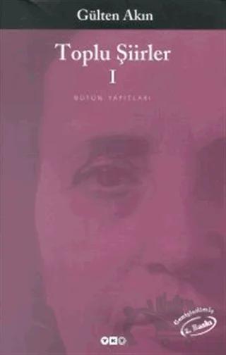 Toplu Şiirleri 1 1956 - 1976