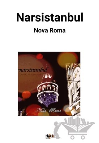 Narsistanbul – Nova Roma – Tilki Kitap kitap kapağı