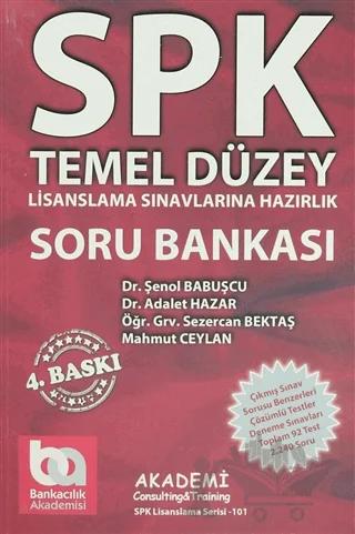 SPK Temel Düzey (Lisanslama Sınavlarına Hazırlık) Soru Bankası