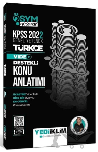 Yediiklim Yayınları 2022 KPSS Genel Yetenek ÖSYM Ne Sorar Türkçe Video Destekli Konu Anlatımı – Zarif Yoldaş Kurt – Yediiklim Yayınları kitap kapağı