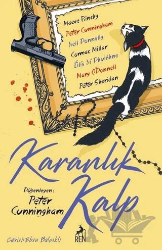 Karanlık Kalp – Peter Cunningham – Ren Kitap kitap kapağı