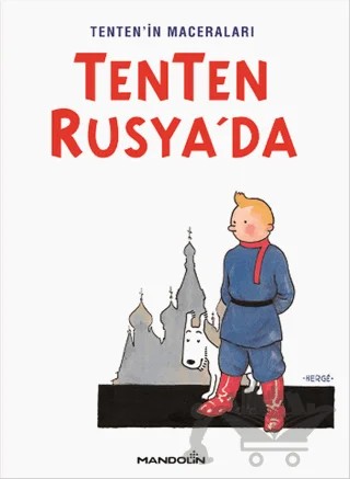 Tenten'in Maceraları Tenten Rusya'da – Herge – Mandolin Yayınları kitap kapağı