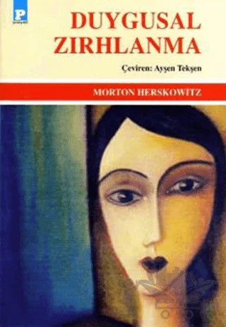 Duygusal Zırhlanma – Morton Herskowitz – Payel Yayınları kitap kapağı
