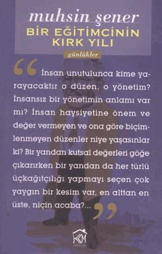 Bir Eğitimcinin Kırk Yılı