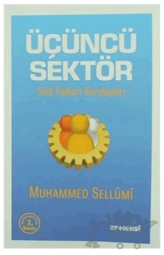 Üçüncü Sektör – Muhammed Sellumi – Artı Eksi Yayınları kitap kapağı