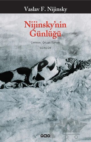 Nijinsky’nin Günlüğü – Vaslav F. Nijinsky – Yapı Kredi Yayınları kitap kapağı